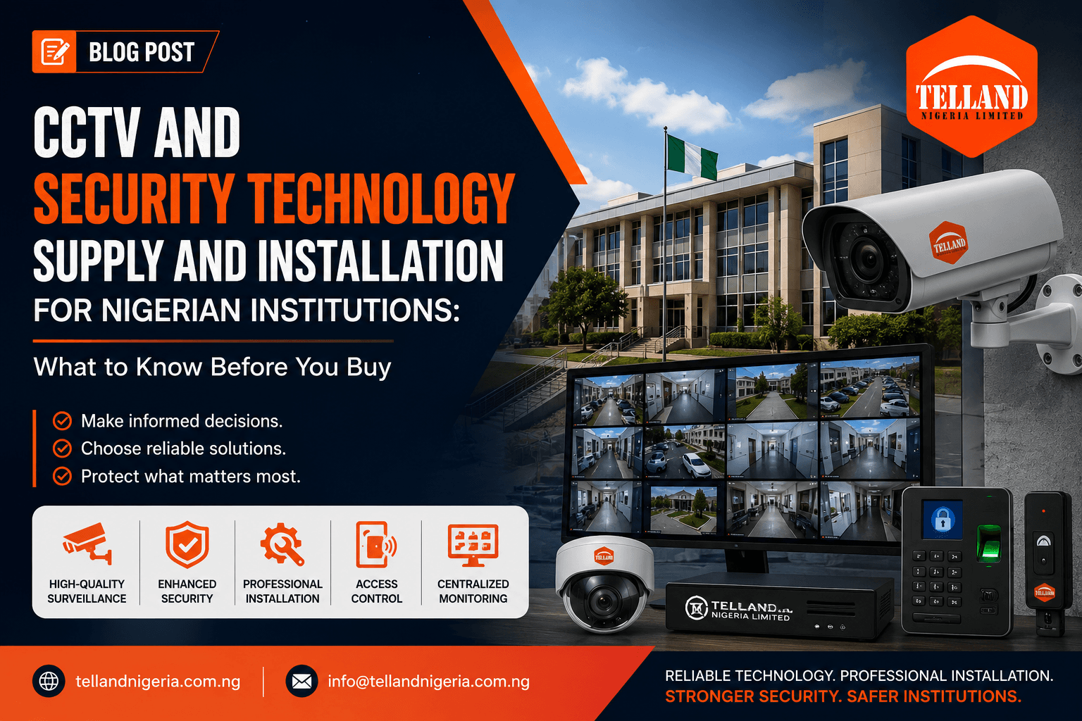 CCTV and Security Technology Supply and Installation for Nigerian Institutions: What to Know Before You Buy