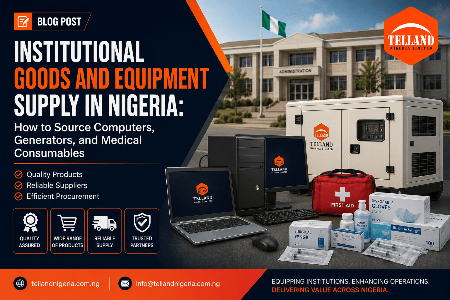 Institutional Goods and Equipment Supply in Nigeria: How to Source Computers, Generators, and Medical Consumables